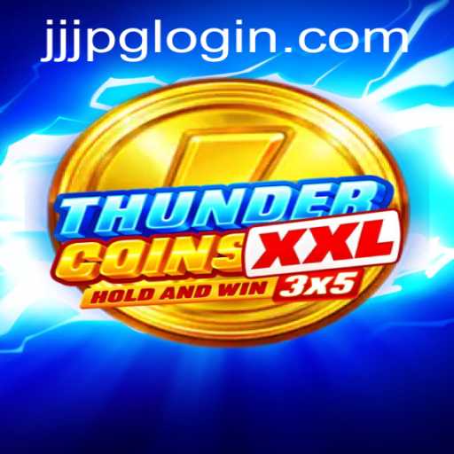 Exploring ThunderCoinsXxl: An In-Depth Look into the Exciting World of jjjpg PH Login